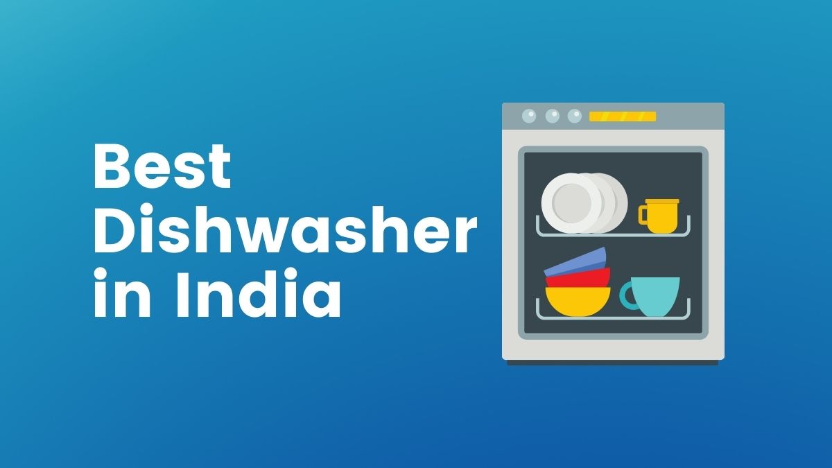 10 Best Dishwasher in India 2023 (Updated Reviews) - Homeful