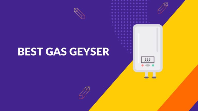 best gas geyser